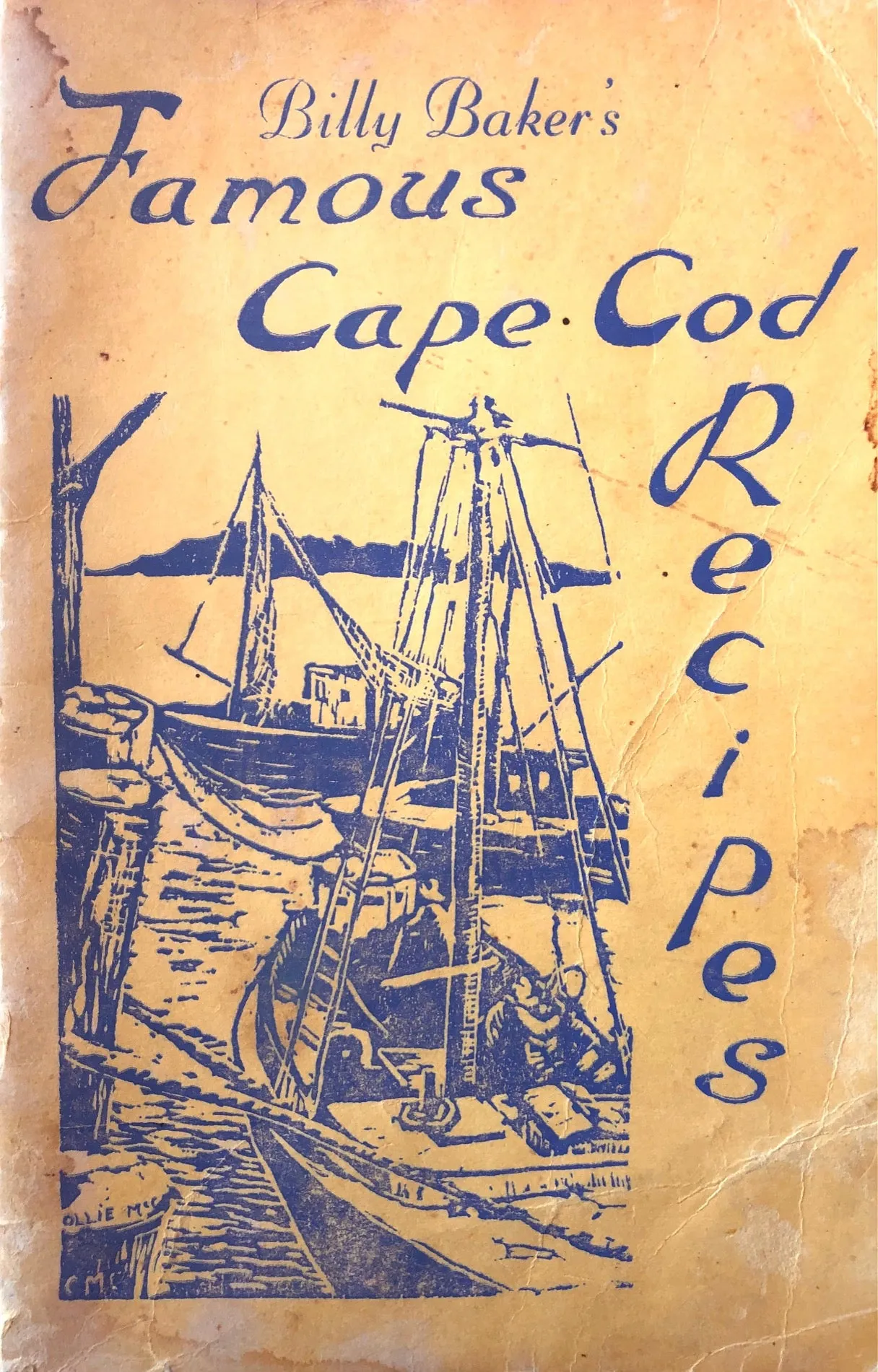 (Cape Cod) Edith P. Baker. Billy Baker's Famous Cape Cod Recipes.