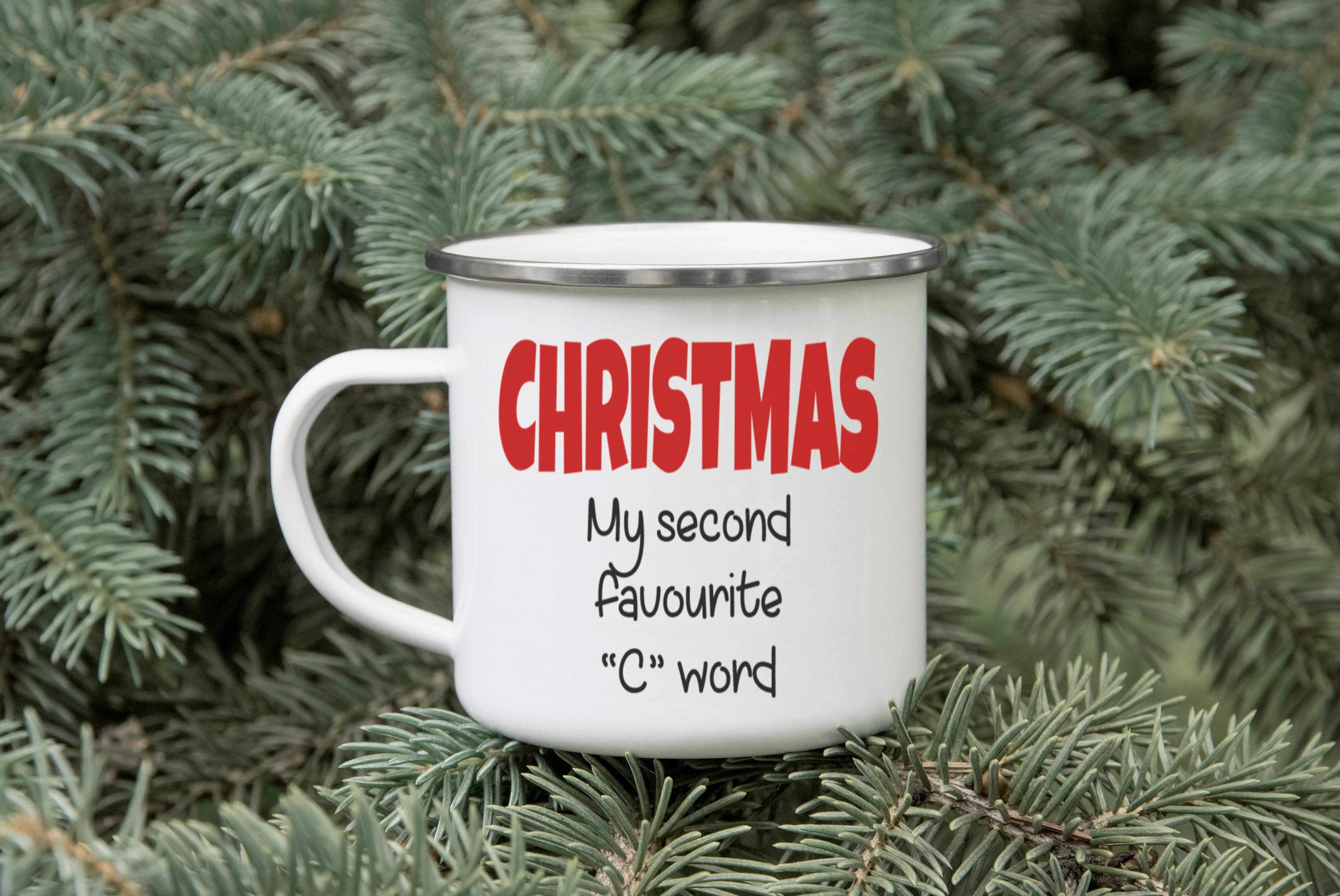 Christmas My Second Favourite C Word Enamel Mug