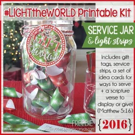 LIGHT the WORLD {Service Jar} FREEBIE Printable Kit (2016)